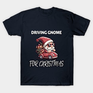 Driving Gnome For Christmas T-Shirt